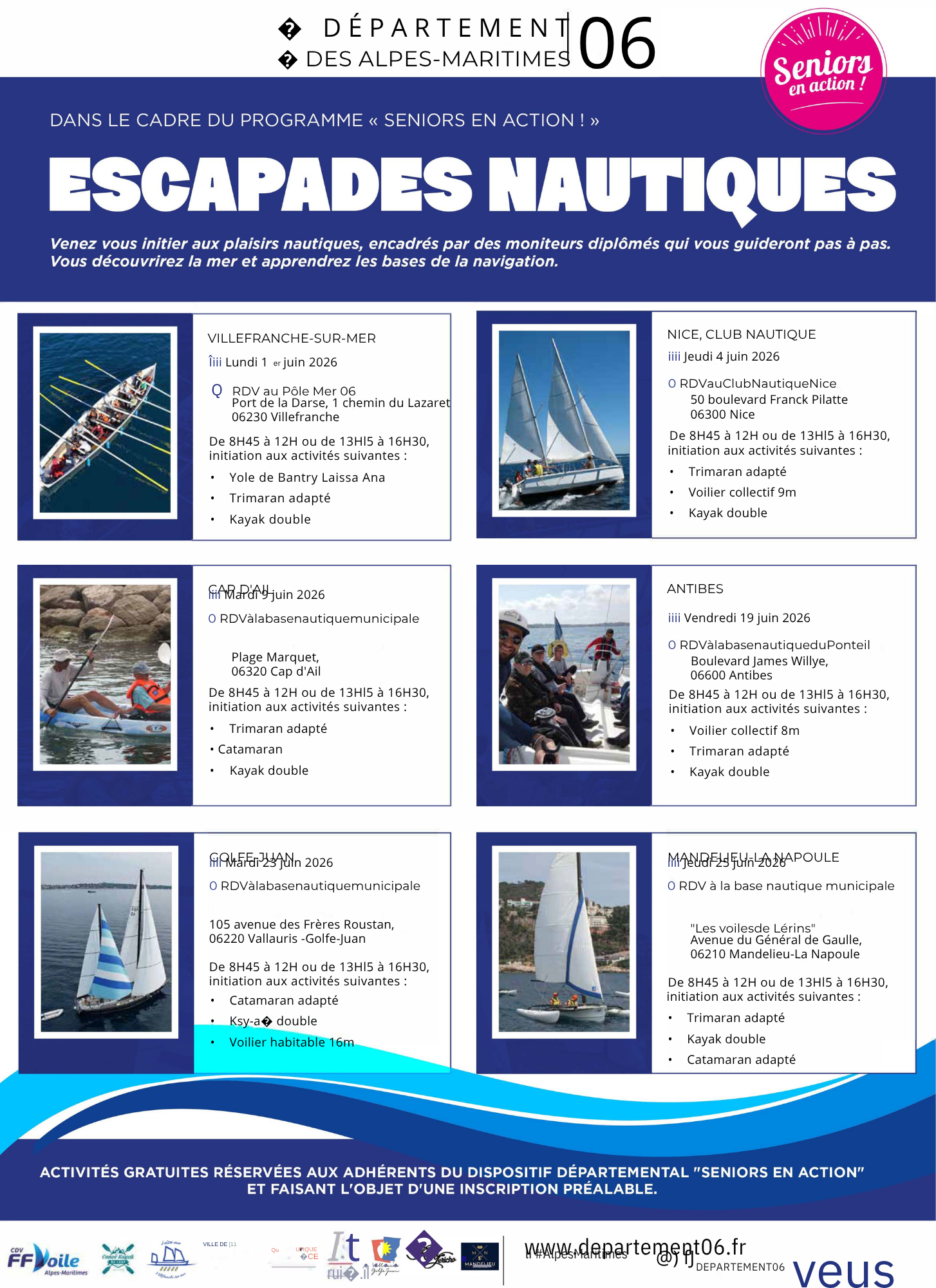 Dans le cadre des Escapades Nautiques du programme « Seniors en Action ! », l’association Une Yole pour Villefranche sera mise à l’honneur à Villefranche-sur-Mer avec la participation de sa yole de Bantry « Laïssa Ana ».

Le lundi 1er juin 2026, au Pôle Mer 06, situé au Port de la Darse, les participants pourront s’initier aux plaisirs nautiques dans un cadre privilégié, accompagnés par des moniteurs diplômés qui les guideront pas à pas.

Parmi les activités proposées, la yole de Bantry « Laïssa Ana » occupera une place particulière. Plus qu’une simple embarcation, elle incarne l’esprit collectif, la transmission du savoir-faire maritime et l’attachement de Villefranche-sur-Mer à son patrimoine nautique.

Aux côtés du trimaran adapté et du kayak double, cette initiation offrira aux participants une expérience conviviale, accessible et enrichissante, placée sous le signe du partage, de la découverte et de la mer.

Cette participation est une belle reconnaissance pour l’association Une Yole pour Villefranche, qui contribue activement à faire vivre la tradition maritime locale et à la transmettre au plus grand nombre.

Activité gratuite, réservée aux adhérents du dispositif « Seniors en Action ! » et faisant l’objet d’une inscription préalable.